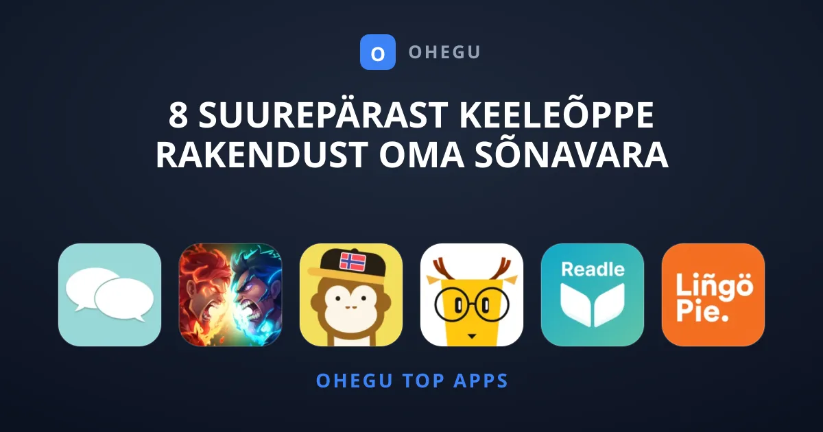 8 Suurepärast Keeleõppe Rakendust Oma Sõnavara Kasvatamiseks